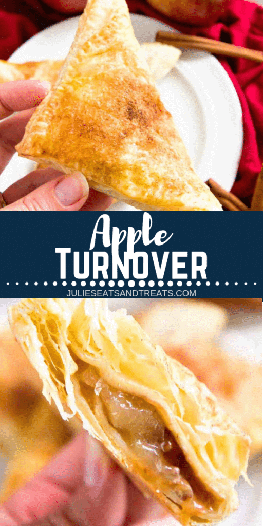 Collage with top image of a hand holding an apple turnover, middle banner with text reading apple turnover, and bottom image of an apple turnover cut in half