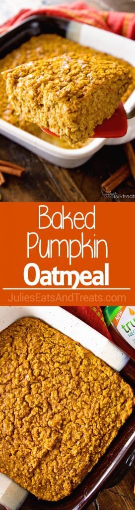 Baked Pumpkin Oatmeal ~ This Easy, Make-Ahead Baked Oatmeal is the Perfect Breakfast for Busy Mornings! Filled with Pumpkin, Oats and Spices to Fill You Up!