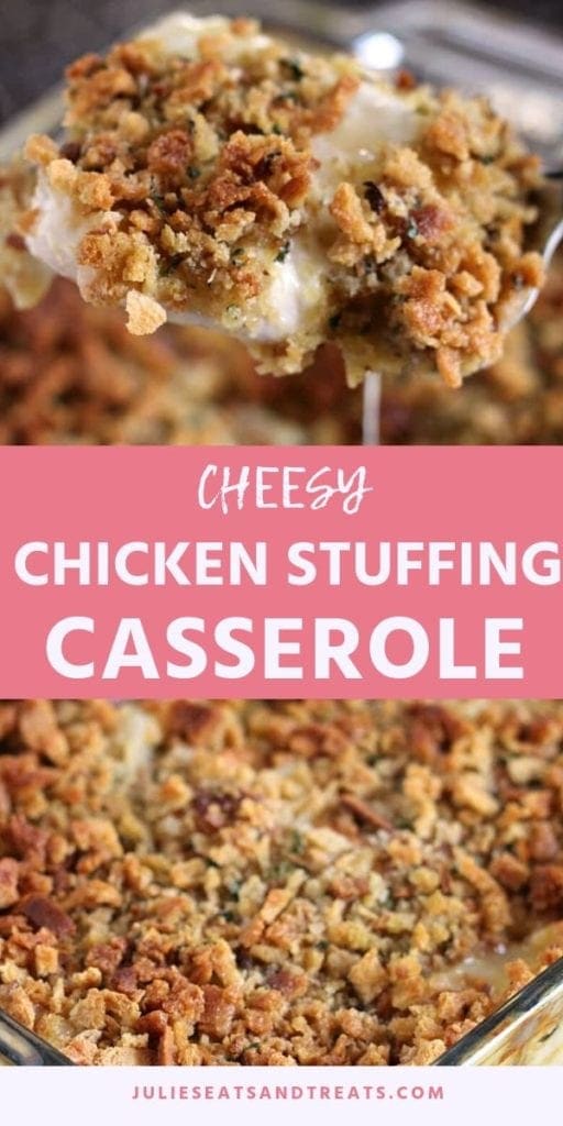 Collage with top image of casserole on a spatula, middle pink banner with white text reading cheesy chicken stuffing casserole, and bottom image of casserole in a glass dish