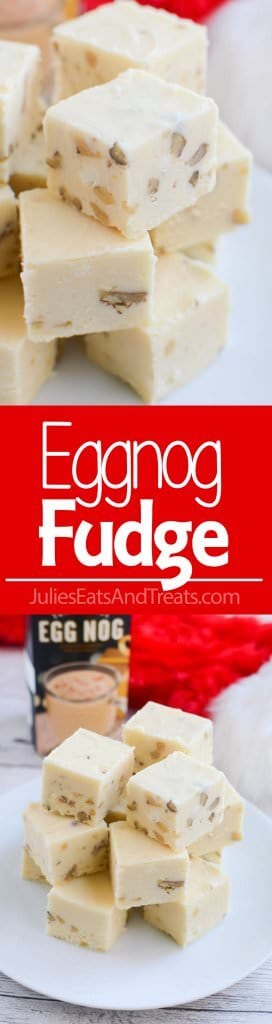Eggnog Fudge ~ This Quick, Easy and Delicious Fudge Recipe is Loaded with Eggnog and Walnuts! The Perfect Treat for Christmas!