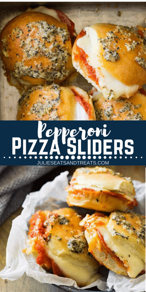 Collage with top image of pepperoni pizza sliders in a cake pan, middle banner with text reading pepperoni pizza sliders, and bottom image of three pizza sliders in a basket