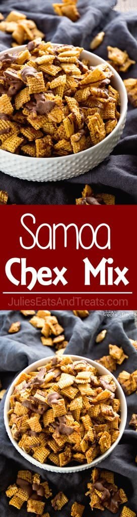 Samoa Chex Mix ~ Easy Snack Mix Loaded with Toasted Coconut, Chocolate and Smothered in Caramel!