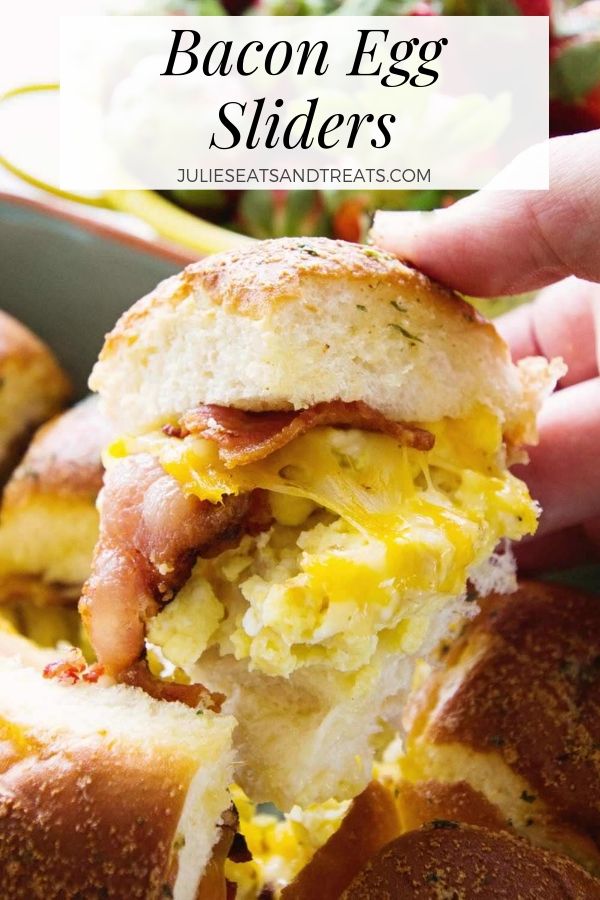 Cheesy Bacon Egg Breakfast Sliders - Julie's Eats & Treats