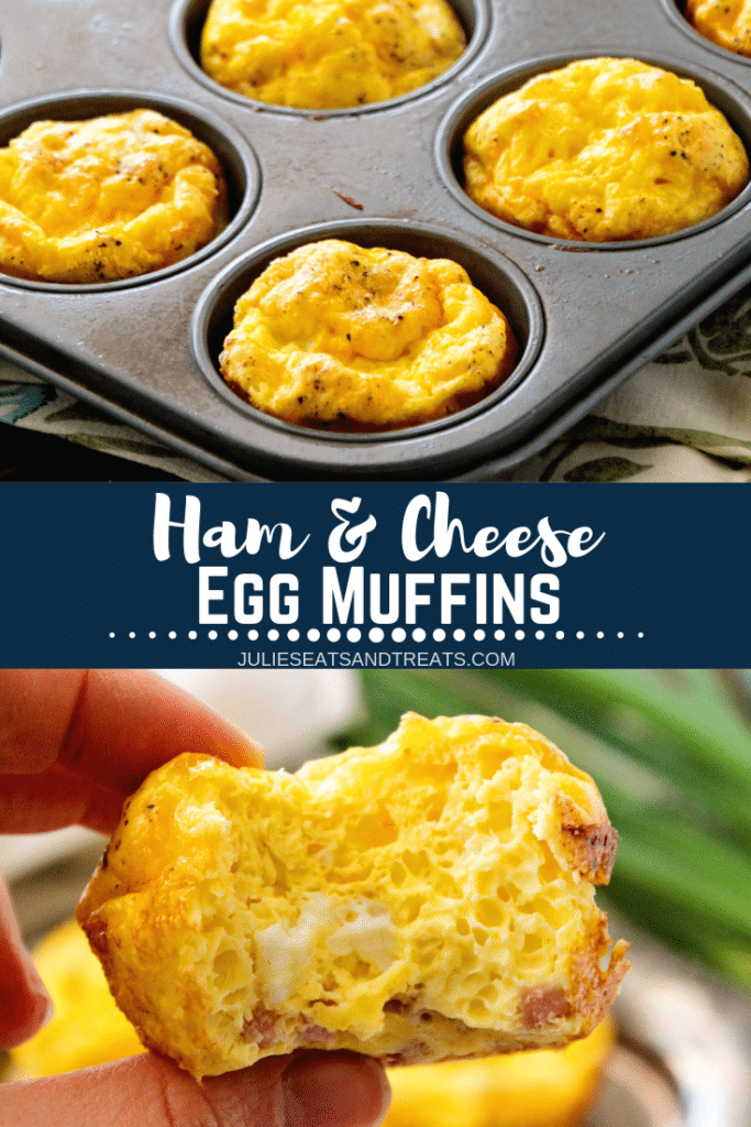 Collage with top image of ham and cheese egg muffins in a muffin tin, middle banner with text reading ham and cheese egg muffins, and bottom image of an egg muffin with a bite out of it