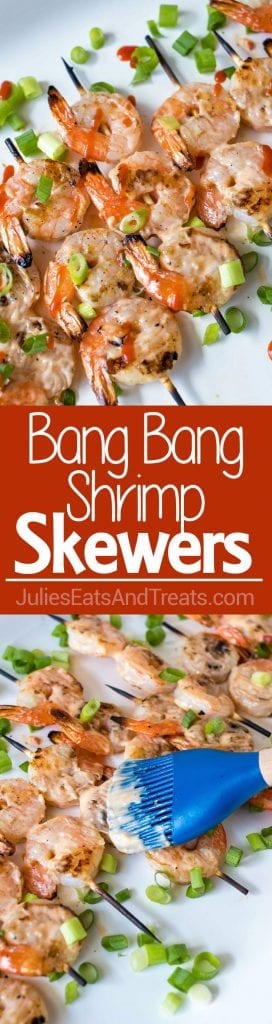 Grilled Bang Bang Shrimp Skewers - Grilled shrimp skewers covered in a spicy, creamy, sweet chili sauce. Perfect for the summer barbecues!