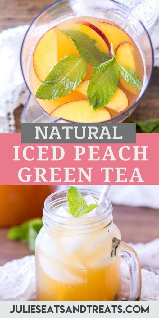 Pin Image for Iced Peach Green Tea with an overhead image of pitcher of tea on top, text overlay in the middle and bottom picture of a glass of tea.