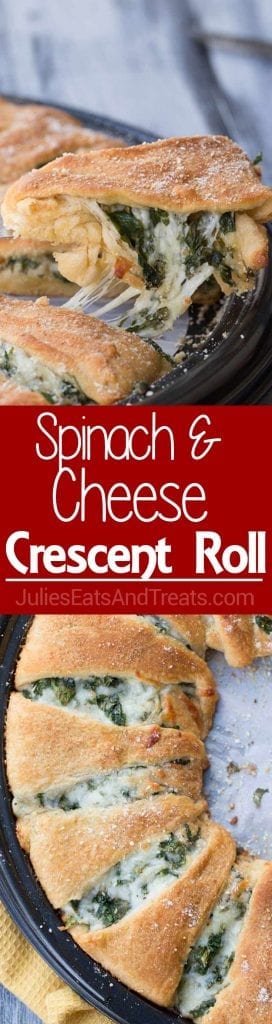 two picture collage of spinach & cheese crescent roll with top picture being a piece of the spinach & cheese crescent roll being taken out of pan and the bottom picture is an overhead view of the spinach & cheese crescent roll in the pan and in the middle is a red background with the words spinach & cheese crescent roll in white lettering