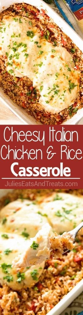 Cheesy Italian chicken and rice casserole collage. The top image is an overhead image of the casserole in a white dish. The bottom image is a fork holding some chicken and rice and in the middle is a red background with the words cheesy Italian chicken and rice casserole in white lettering