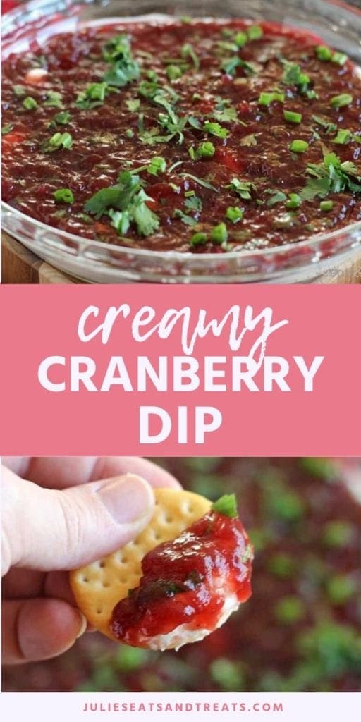 Collage with top image of cranberry dip in a glass bowl, middle pink banner with white text reading creamy cranberry dip, and bottom image of hand holding a cracker with creamy cranberry dip on it