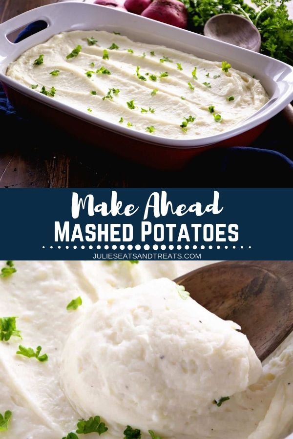 Collage with top image of a baking dish full of mashed potatoes, middle banner with text reading make ahead mashed potatoes, and bottom image of a wooden spoon scooping mashed potatoes