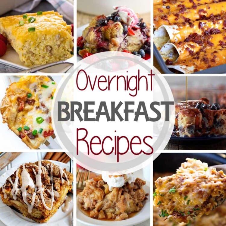 Collage of eight photos of breakfast foods around a circle with text reading overnight breakfast recipes