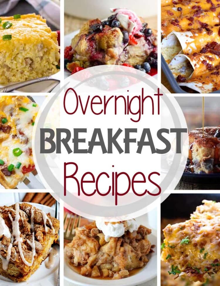 Collage of eight photos of breakfast foods around a circle with text reading overnight breakfast recipes