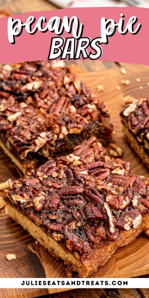 Pin Image for Pecan Pie Bars with text overlay of recipe name on top and photo of sliced bars below