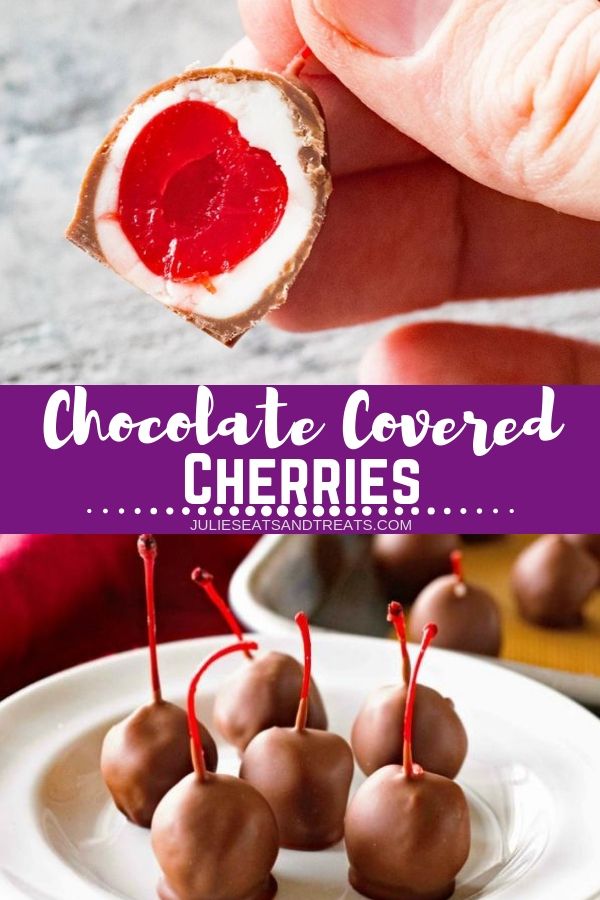 Collage with top image of a hand holding a chocolate covered cherries cut in half, middle banner with text reading chocolate covered cherries, and bottom image of six chocolate covered cherries on a white plate