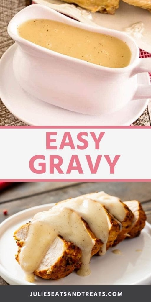 easy gravy pinterest collage. Top image of gravy in a white gravy boat, bottom image of sliced pork loin covered in gravy