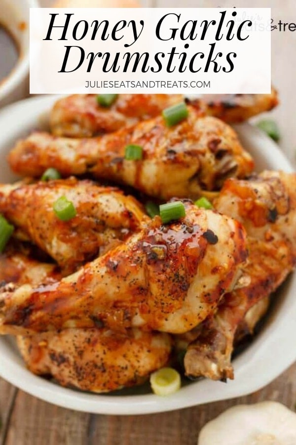 Honey Garlic Chicken Drumsticks - BAKED! - Julie's Eats & Treats ®