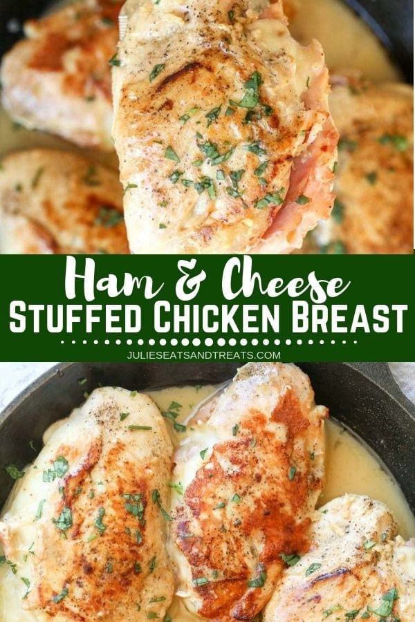 Ham Cheese Stuffed Chicken Breast - Julie's Eats & Treats