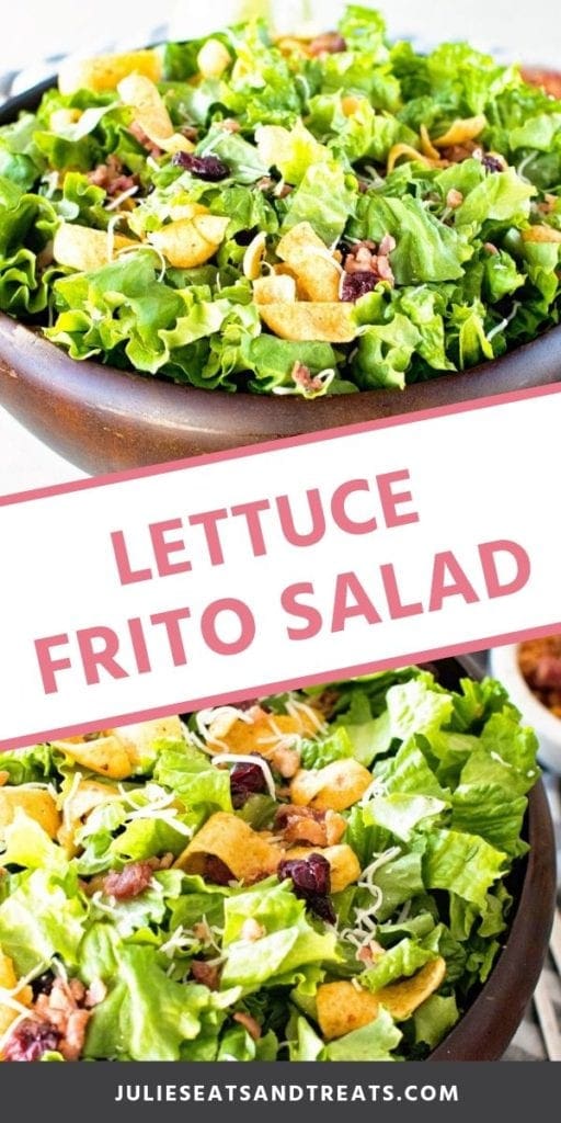 Collage with top image of lettuce frito salad in a brown bowl, middle banner with pink text reading lettuce frito salad, and bottom image overhead of salad in a bowl