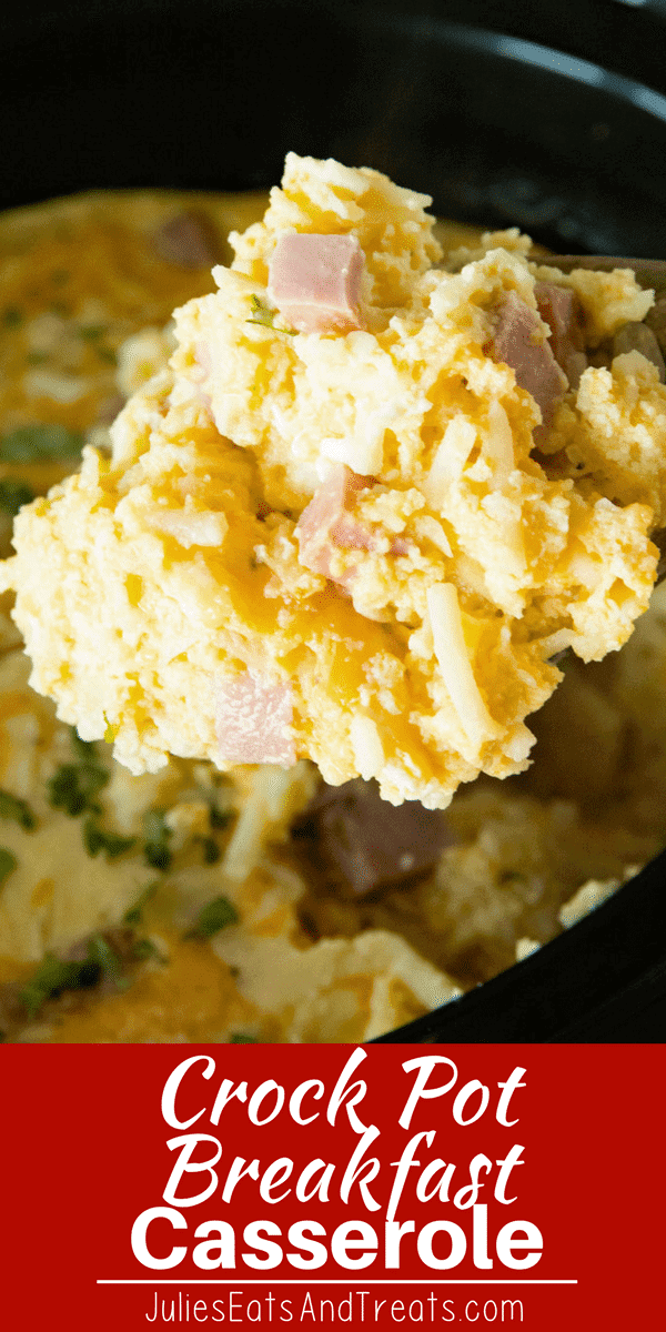 Cheesy Ham Crockpot Breakfast Casserole - Julie's Eats ...