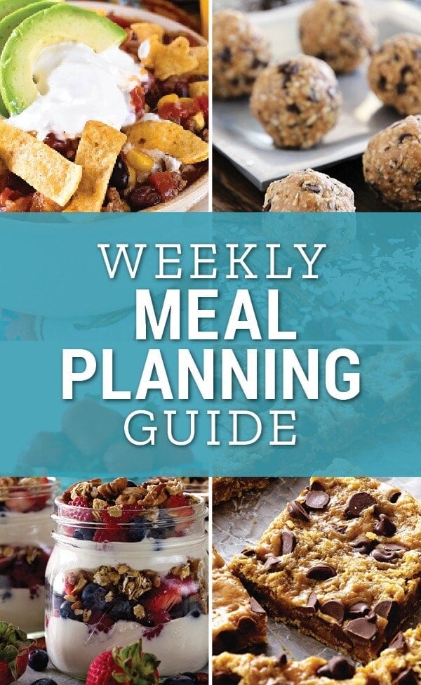 Collage of four pictures of taco soup, energy bites, bars, and breakfast parfaits with text reading weekly meal planning guide