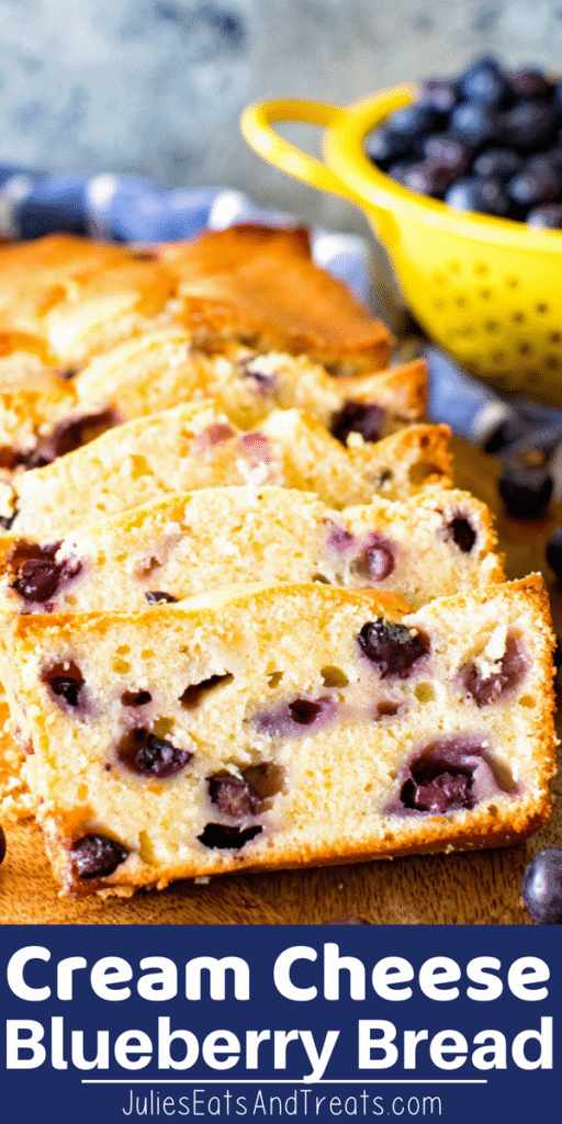 Cream Cheese Blueberry Bread slices on a cutting board