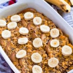 Pecan banana french toast in a white baking dish