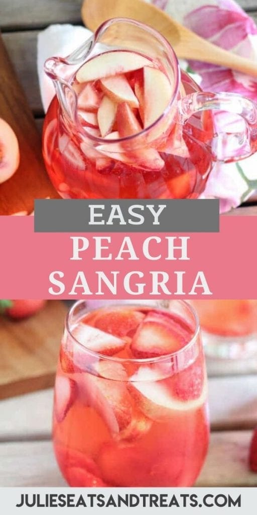 Pinterest Image for Peach Sangria with an overhead photo of it in a pitcher on top, text overlay of recipe name in middle and a glass of it in the bottom photo.