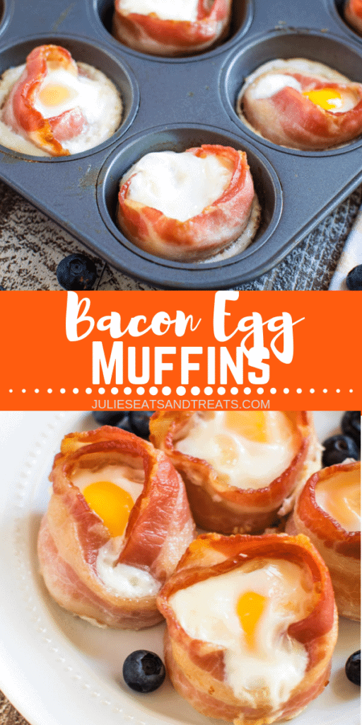 Collage with top image of bacon egg muffins in a muffin tin, middle banner with bacon egg muffins, and bottom image of four egg muffins on a plate with blueberries