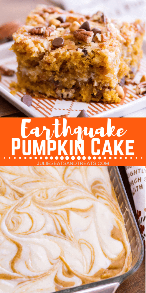 Collage with top image of a piece of pumpkin cake on a plate, middle banner with text reading earthquake pumpkin cake, and bottom image of uncooked cake in a glass baking dish