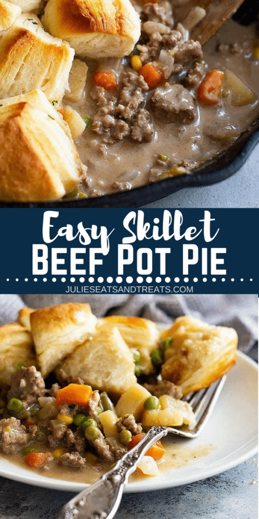 Collage with top image of beef pot pie in a cast iron skillet, middle banner with text reading easy skillet beef pot pie, and bottom image of prepared beef pot pie on a white plate