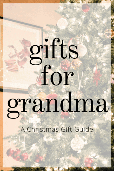 Gifts for Grandma Pinterest Image Gifts for Her Gifts for Women