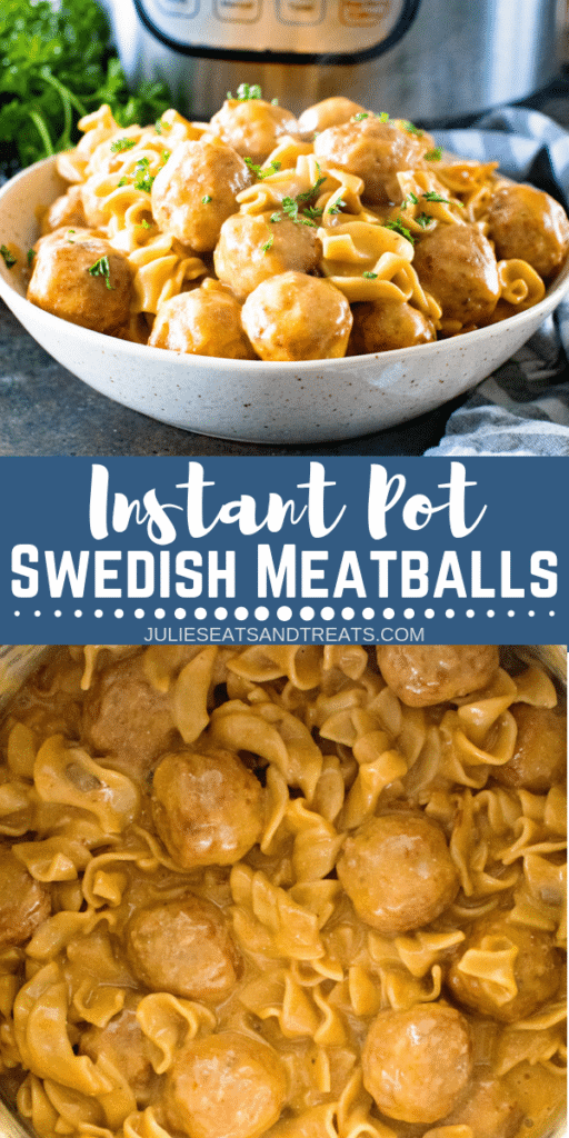 Collage with top image of prepared swedish meatballs over pasta in a white bowl, middle banner with text reading instant pot swedish meatballs, and bottom image of meatballs and pasta in an instant pot