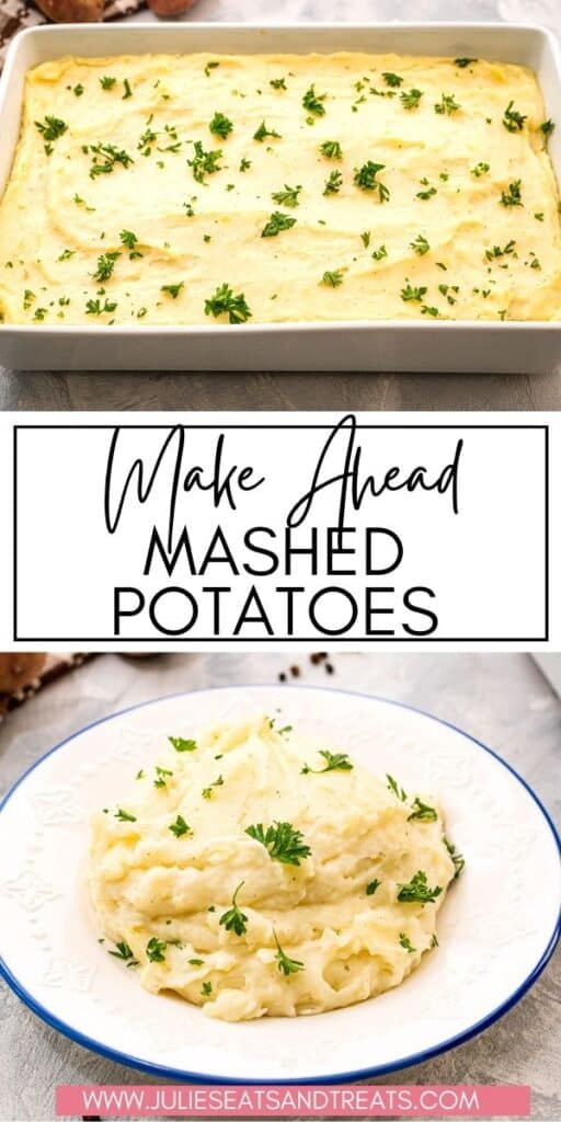Make Ahead Mashed Potatoes JET Pinterest Image (1)