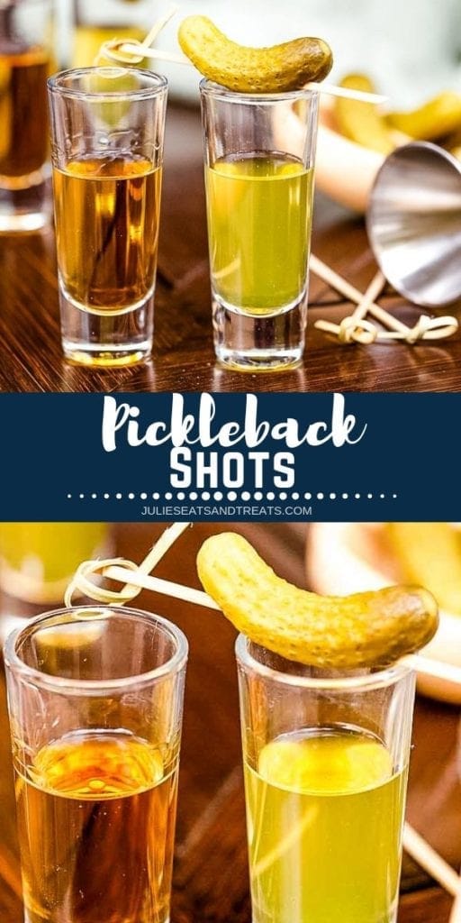 Collage with top image of two pickleback shots, middle navy banner with white text reading pickleback shots, and bottom image close up of a pickle on top of a shot