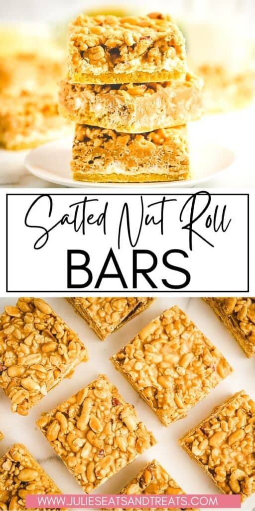 Salted Nut Roll Bars JET Pinterest Image