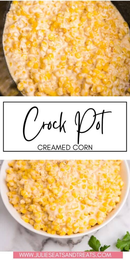Crock Pot Creamed Corn JET Pin Image