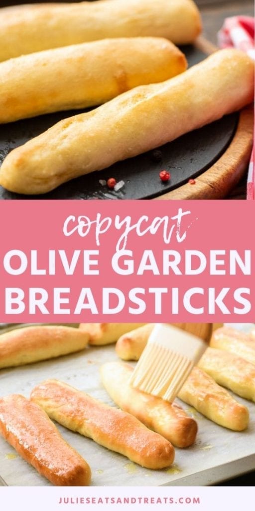 Pin collage of Olive Garden Breadsticks. Top image of three breadsticks on a cutting board, bottom image of a breadsticks being brushed with butter