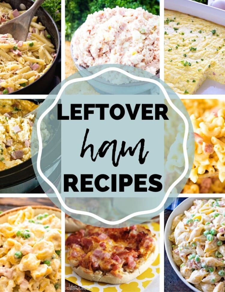 Leftover ham recipes collage with background pictures of ham and pasta, ham salad, breakfast casserole, and more