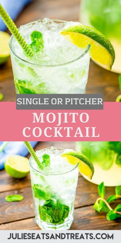 Pinterest Image with a photo of a close up top half of Mojito in cocktail glass, text overlay of recipe name in the middle and the bottom is a photo of entire glass of mojito