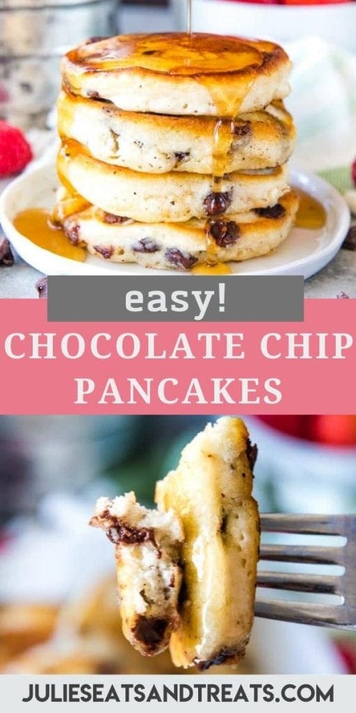 Pin Image with stack of chocolate chip pancakes on top, text overlay saying Easy Chocolate Chip Pancakes and middle and a photo of a slice of pancake on a fork on the bottom