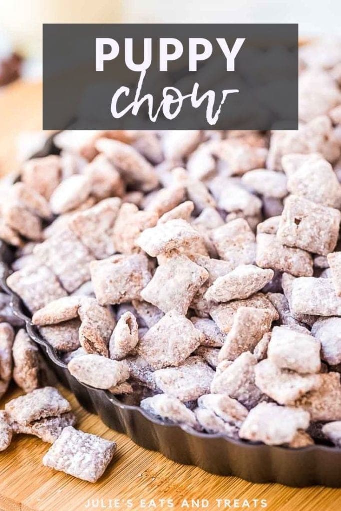 Puppy chow in a metal pie dish