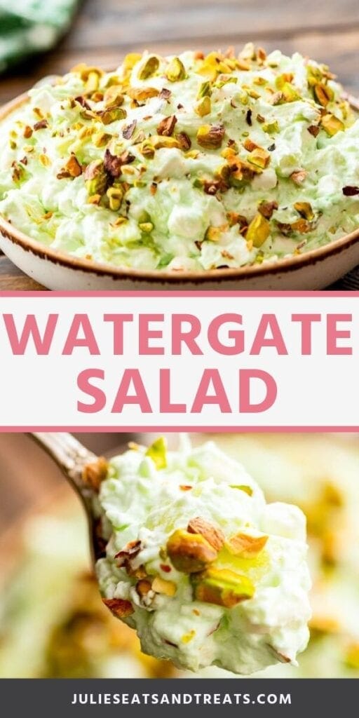 Collage with top image of green marshmallow fluff salad in a bowl topped with pistachios, middle banner with pink text reading Watergate Salad, and bottom image of a spoon full of watergate salad