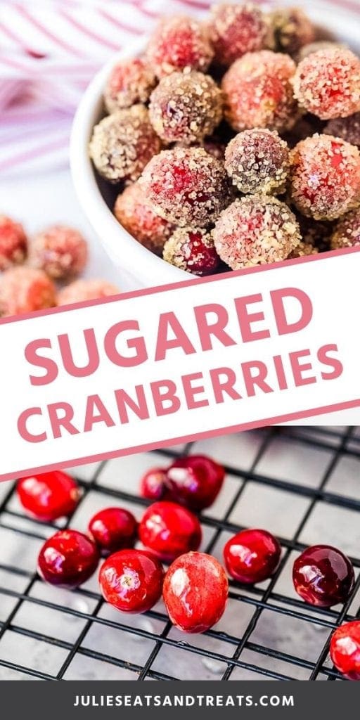 Sugared cranberries collage. Top image of sugared cranberries in a bowl, bottom image of fresh cranberries on a drying rack