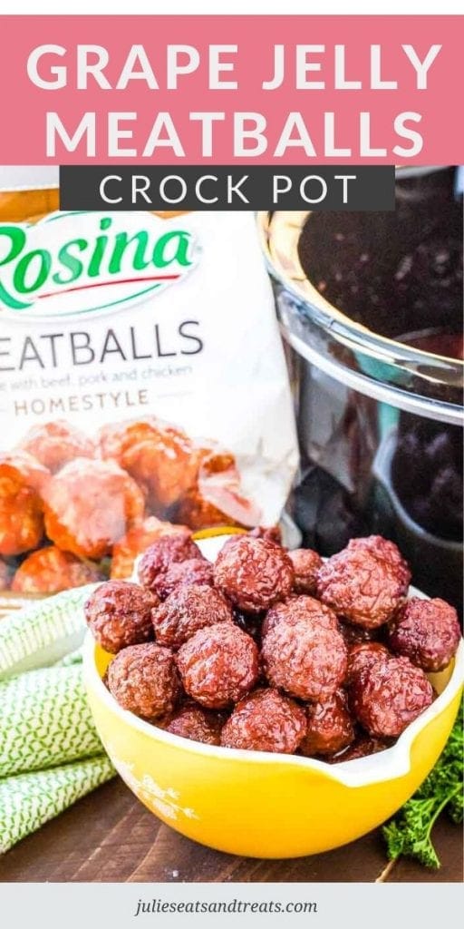 Yellow bowl of grape jelly meatballs with a crock pot and Rosina bag in the background