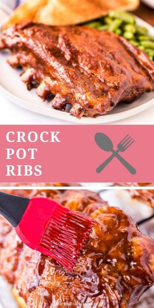 Crock Pot Ribs Collage. Top image of ribs on a plate with green beans, bottom image of ribs being brushed with sauce