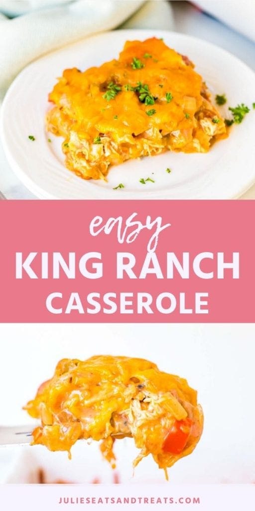 Easy king ranch casserole collage. Top image of a piece of casserole on a white plate, bottom image of a bite of king ranch casserole on a fork