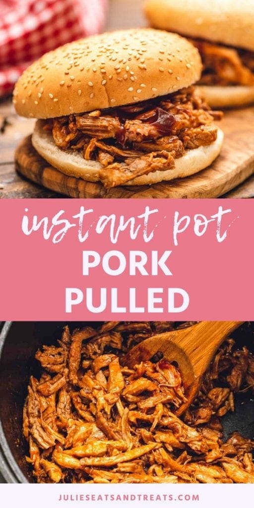 Instant Pot Pulled Pork Pinterest Collage. Top image of a barbecue pulled pork sandwich on a bun, bottom image of pulled pork being stirred with a wooden spoon in an instant pot