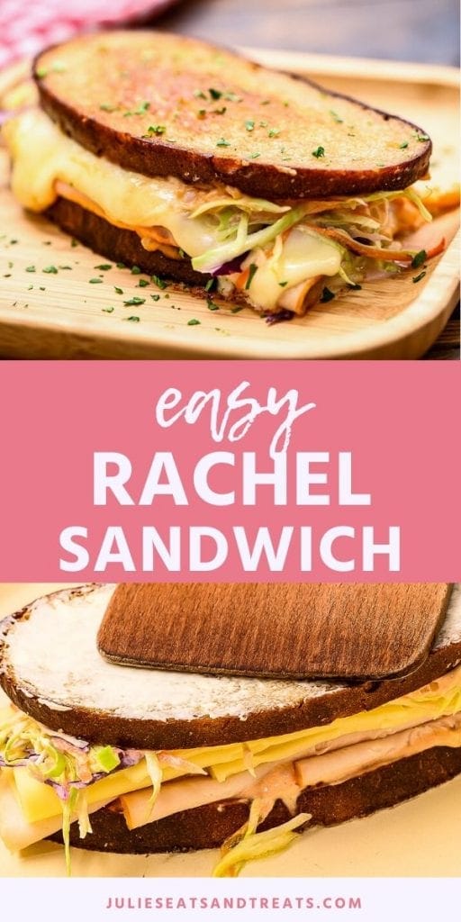 Rachel Sandwich collage. Top image of cooked rachel sandwich on a wood plate, in the center a pink banner with text saying easy Rachel sandwich, bottom image of an uncooked rachel sandwich with butter on the outside