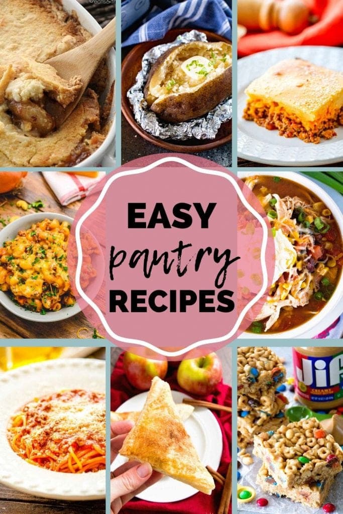 Eight images of food including potatoes, soup, spaghetti, turnovers, and more with text in the center reading easy pantry recipes