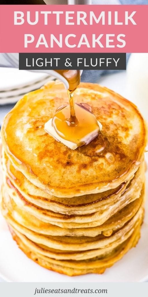 Tall stack of Buttermilk Pancakes topped with butter and syrup being poured over the top